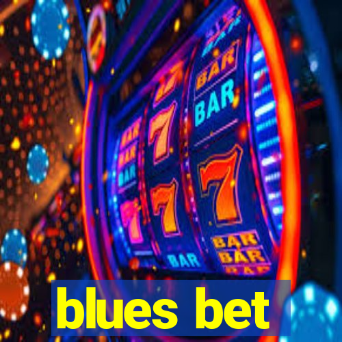 blues bet